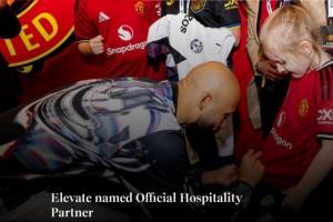 曼聯(lián)官方宣布：Elevate成為首個官方款待合作伙伴，以提升比賽日體驗
